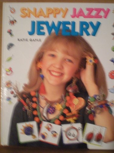 Snappy Jazzy Jewelry by Katie Gayle