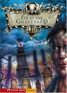 The Eye in the Graveyard (Library of Doom (Stone Arch Paperback))
