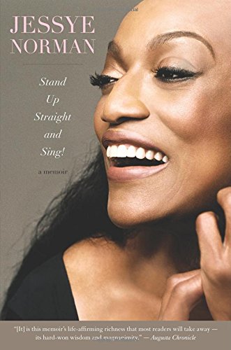 Stand Up Straight and Sing! by Jessye Norman