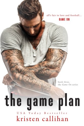 The Game Plan by Kristen Callihan