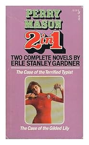 The Case of the Terrified Typist / The Case of the Gilded Lily (Perry Mason 2 in 1)