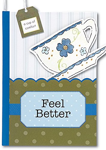 Feel Better: A Pocket Treasure Book for Whatever Ails You by River House Media
