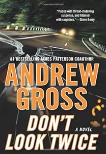 Don't Look Twice: A Novel