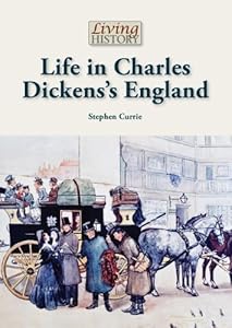 Life in Charles Dickens's England