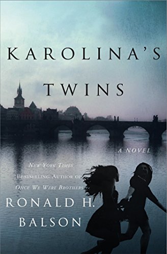 Karolina's Twins: A Novel by Ronald H Balson