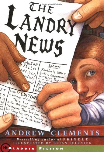 The Landry News by Andrew Clements