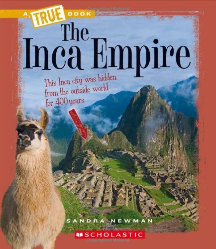 The Inca Empire by Sandra Newman