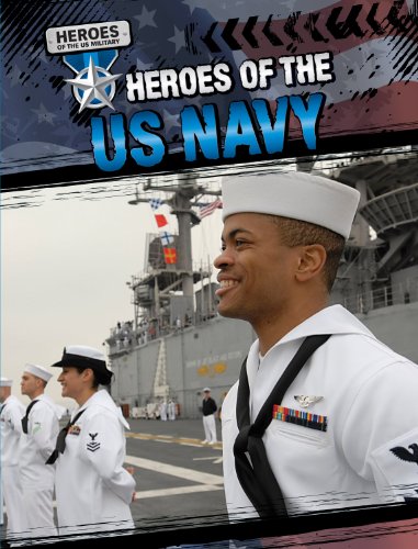 Heroes of the US Navy by Mark A. Harasymiw