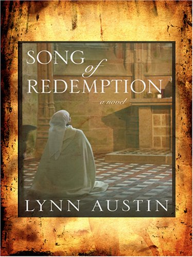 Song of Redemption (Chronicles of the Kings #2) by Lynn Austin