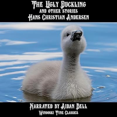 The Ugly Duckling and Other Stories
