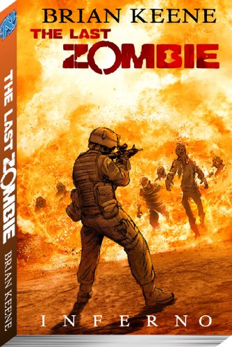 The Last Zombie: Inferno TP by Brian Keene