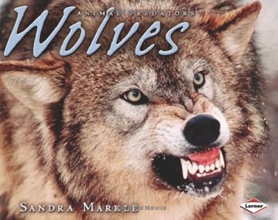 Wolves (Animal Predators)