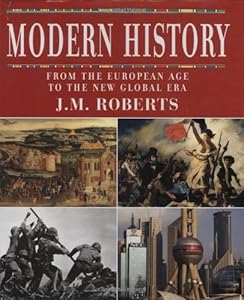 Modern History: From the European Age to the New Global Era
