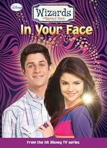 In Your Face (Wizards of Waverly Place)