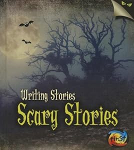 Scary Stories: Writing Stories