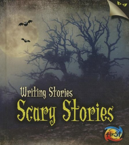 Scary Stories: Writing Stories by Anita Ganeri