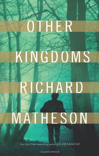 Other Kingdoms by Richard Matheson