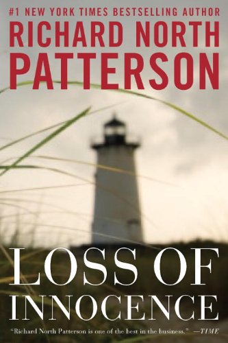 Loss of Innocence by Richard North Patterson