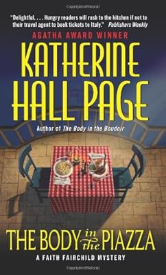The Body in the Piazza: A Faith Fairchild Mystery