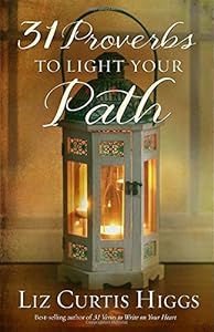 31 Proverbs to Light Your Path