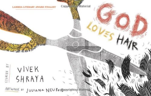 God Loves Hair by Vivek Shraya