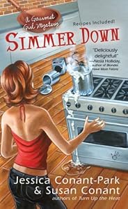 Simmer Down: A Gourmet Girl Mystery