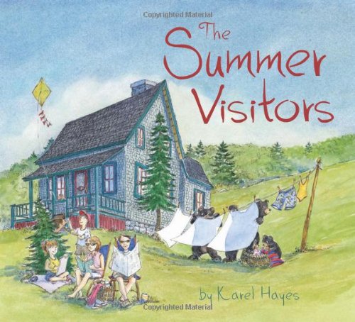 The Summer Visitors by Karel Hayes