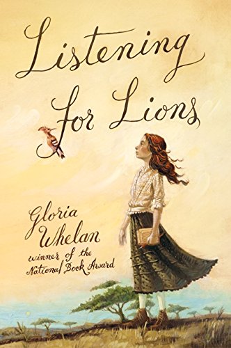 Listening for Lions by Gloria Whelan