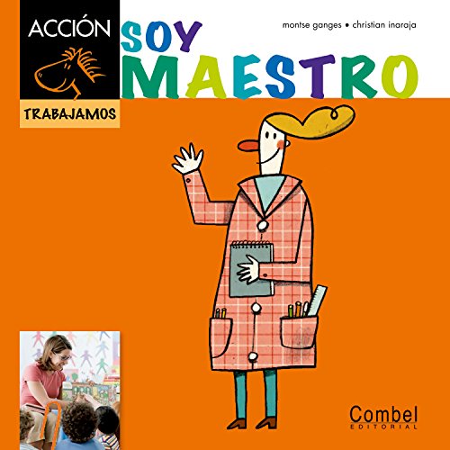 Soy maestro (Caballo alado ACCIÓN) (Spanish Edition)