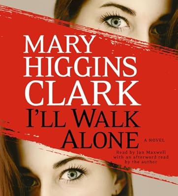 I'll Walk Alone: A Novel