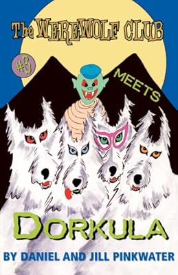 The Werewolf Club Meets Dorkula #3