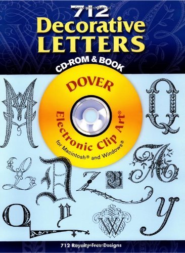 712 Decorative Letters (Dover Electronic Clip Art) by Dover