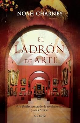 El Ladron De Arte/ Art Thief (Spanish Edition)