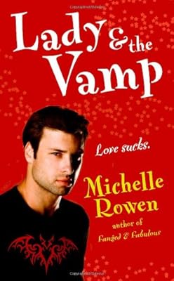 Lady & the Vamp (Immortality Bites, Book 3)