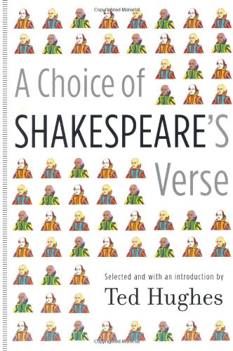 A Choice of Shakespeare's Verse by Ted Hughes