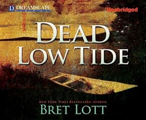Dead Low Tide: A Novel