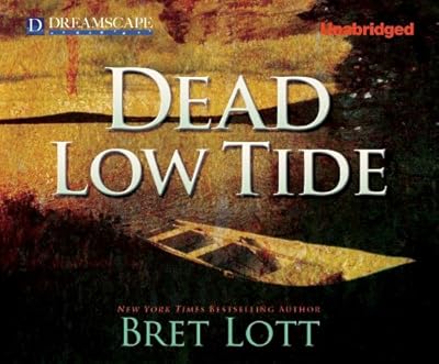 Dead Low Tide: A Novel