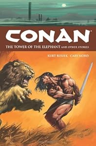 Conan Vol. 3: The Tower of the Elephant and Other Stories