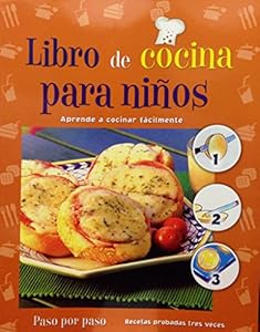 Libro de Cocina Para Ninos = Cookbook for Kids