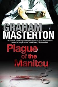 Plague of the Manitou: A 'Manitou' Horror Novel