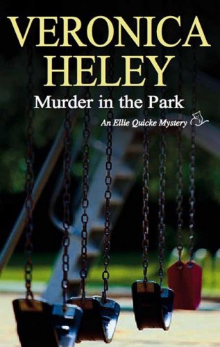 Murder in the Park (Ellie Quicke Mystery Series #9) by Veronica Heley