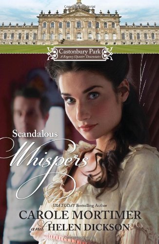 Castonbury Park: Scandalous Whispers: The Wicked Lord Montague\The Housemaid's Scandalous Secret by Carole Mortimer