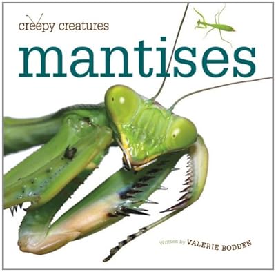 Mantises