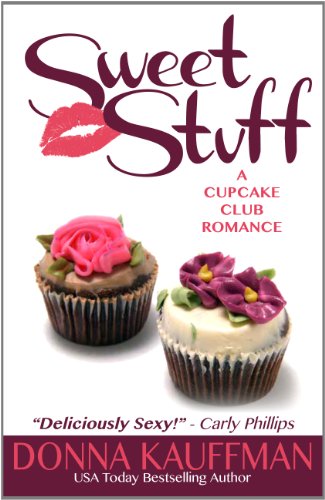 Sweet Stuff by Donna Kauffman