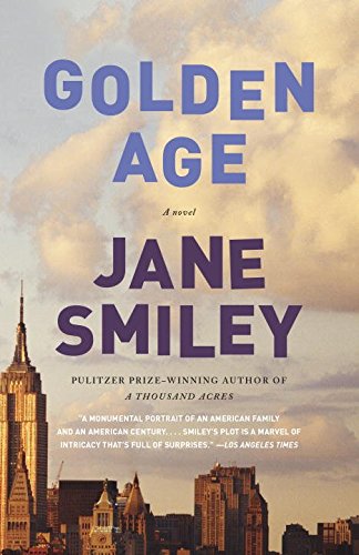 Golden Age: A Novel by Jane Smiley