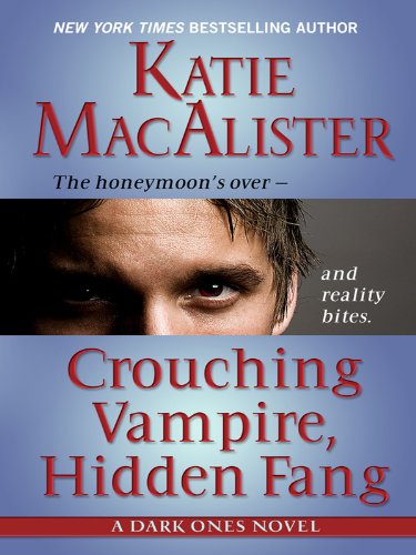 Crouching Vampire, Hidden Fang by Katie MacAlister