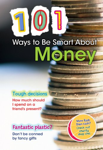 101 ways to be smart about money by Rebecca Vickers