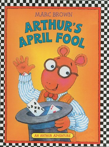 Arthur's April fool by Marc Tolon Brown
