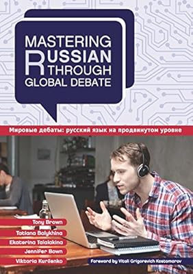 Mastering Russian through Global Debate