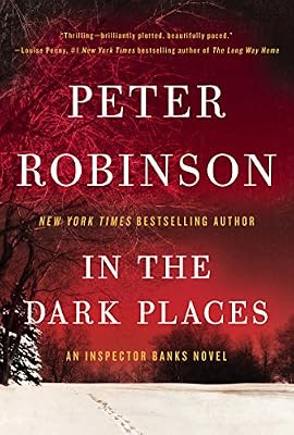In the Dark Places: An Inspector Banks Novel